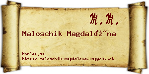 Maloschik Magdaléna névjegykártya